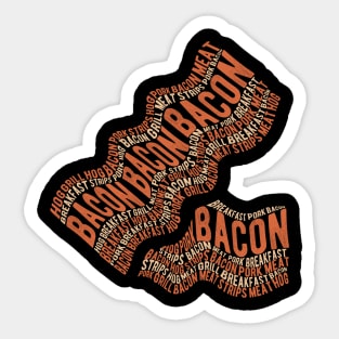 Cool Funny Bacon Lover Sticker